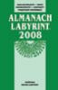 ALMANACH LABYRINT 2008