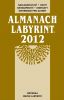 ALMANACH LABYRINT 2012