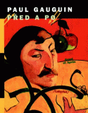 Obálka knihy - Paul Gauguin: PŘED A PO