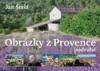 Obrázky z Provence podruhé 