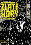 Zlaté Hory (Alois Nebel 03)