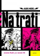 Alois Nebel / Na trati